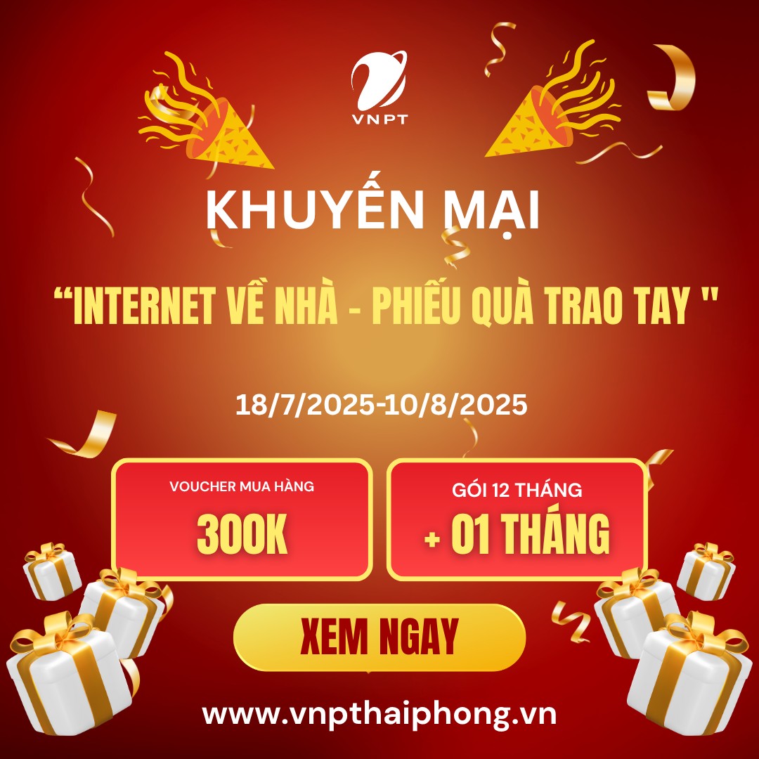 Chương trình khuyến mại “Internet về nhà - Phiếu quà trao tay